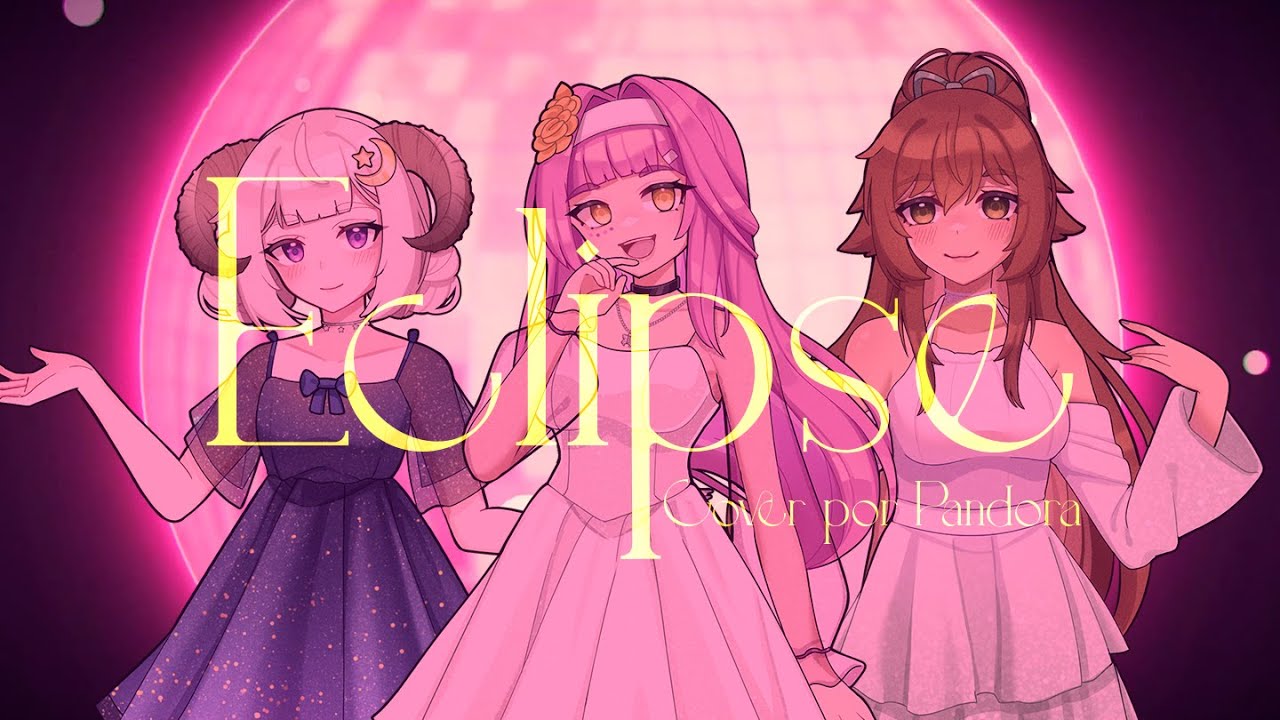 💗【PANDORA】 Eclipse - Cover Español (Raon & DAZBEE) 💗