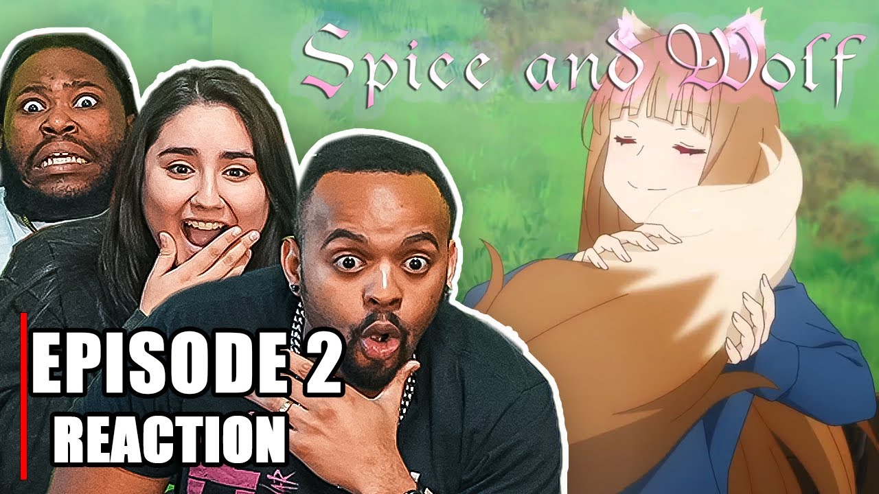 Who knew gods could have fleas & be so cute? l Spice and Wolf Episode 2 Reaction First Time WATCHING