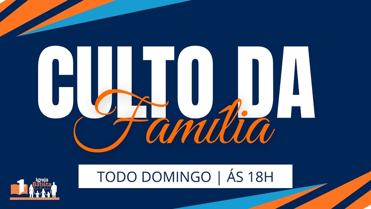 Culto da Família