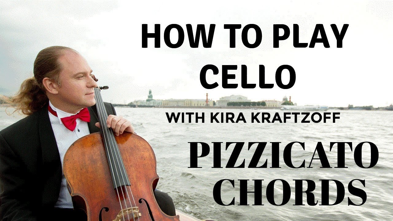 Pizzicato Chords on Cello with Kira Kraftzoff
