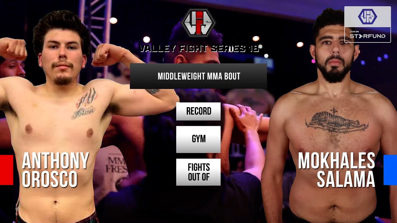 VFS 18: PRO/AM MMA - Anthony Orosco vs Mokhales Salama - Table Mountain Casino Resort FRESNO, CA