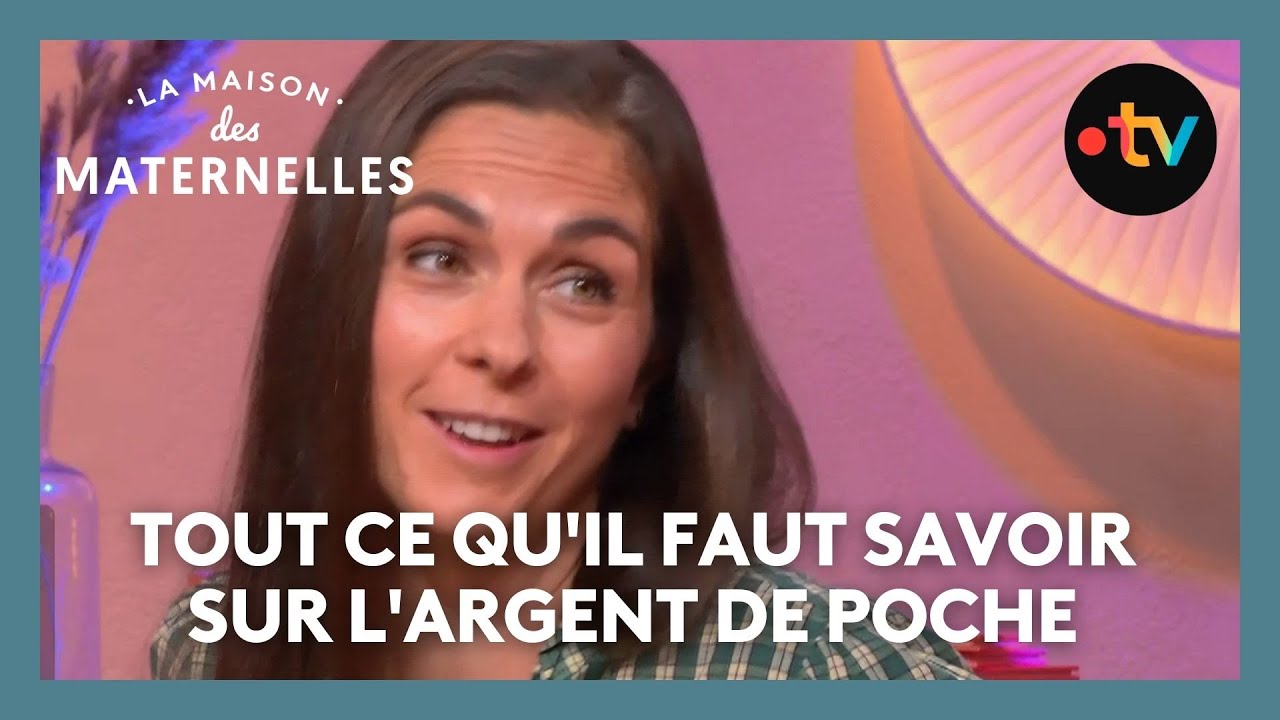 Tout ce qu'il faut savoir sur l'argent de poche - La Maison des maternelles #LMDM