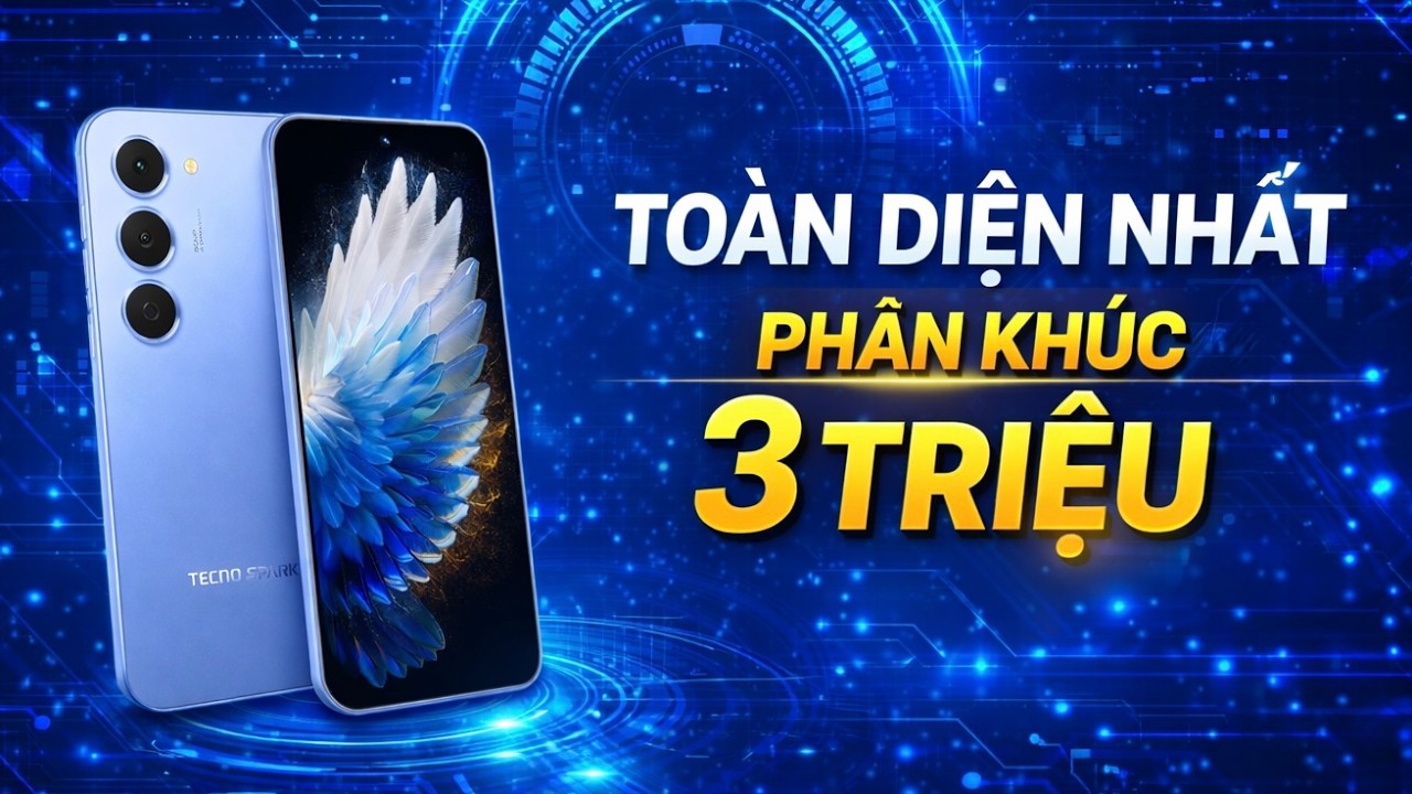 HUỶ DIỆT PHÂN KHÚC 3 TRIỆU - Tecno Spark 40 Pro