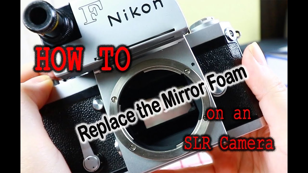 Fix That Camera - How To Replace a Mirror Foam Bumper in your SLR Camera