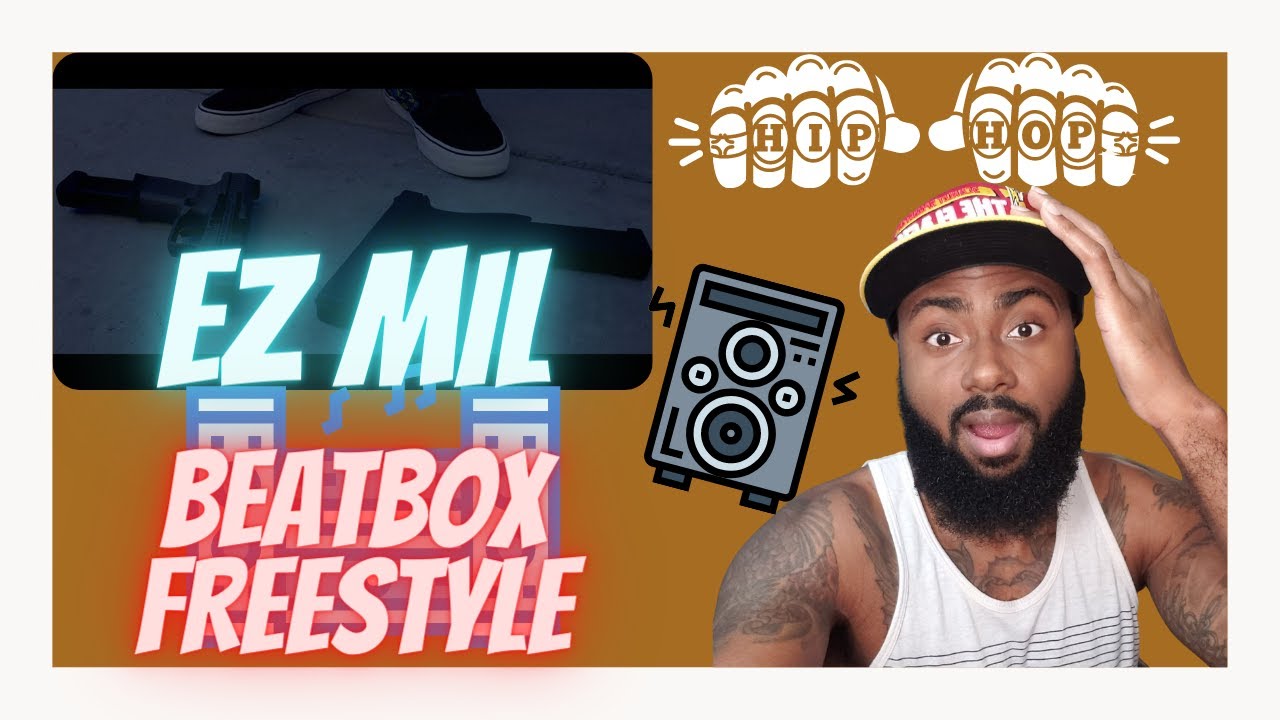 THE YOUNG GOAT IS BACK!! | Ez Mil - BeatBox Freestyle (Official Music Video) | BEST REACTION!!!