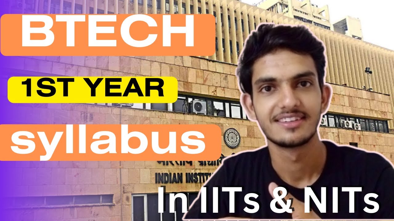 B Tech 1st Year Complete Syllabus | For ALL Branches | In IITS & NITS |  #iit #nit
