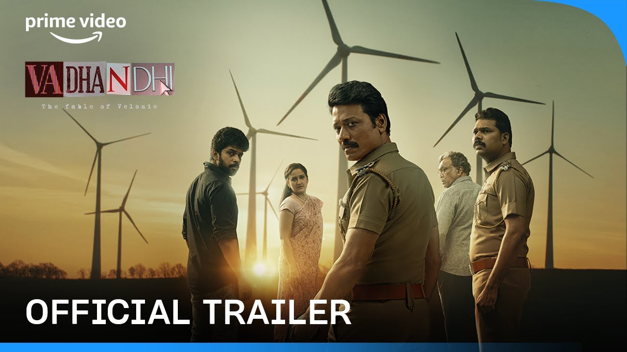 Vadhandhi - The Fable of Velonie | Official Trailer | Prime Video India