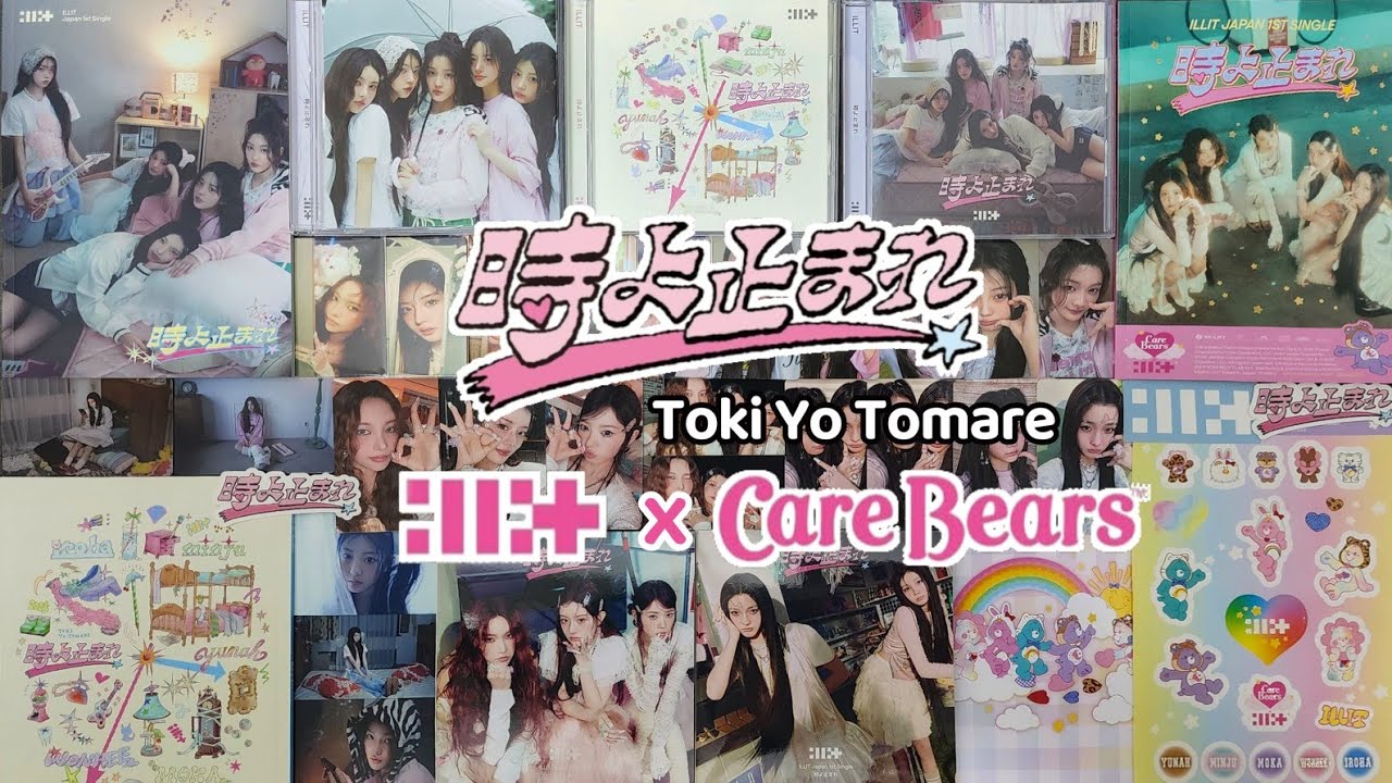 [Распаковка] ILLIT — первый японский сингл «Toki Yo Tomare» (все версии + версия Care Bears) с по...