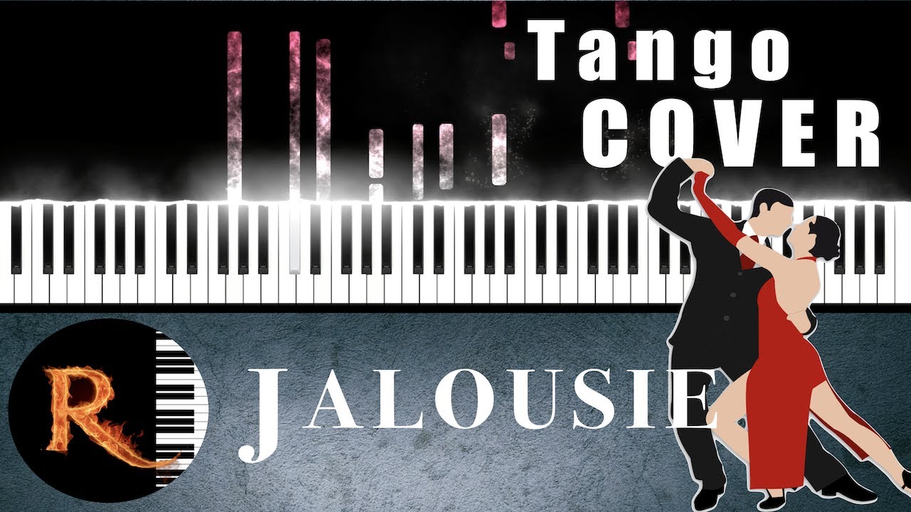 Jealousy Tango (1925) - “Jalousie” Piano Cover