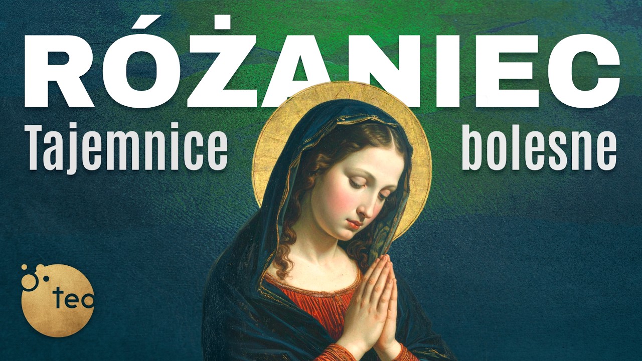 Różaniec (wersja bez rozważań) tajemnice BOLESNE ks. Dominik Chmielewski ks. Teodor