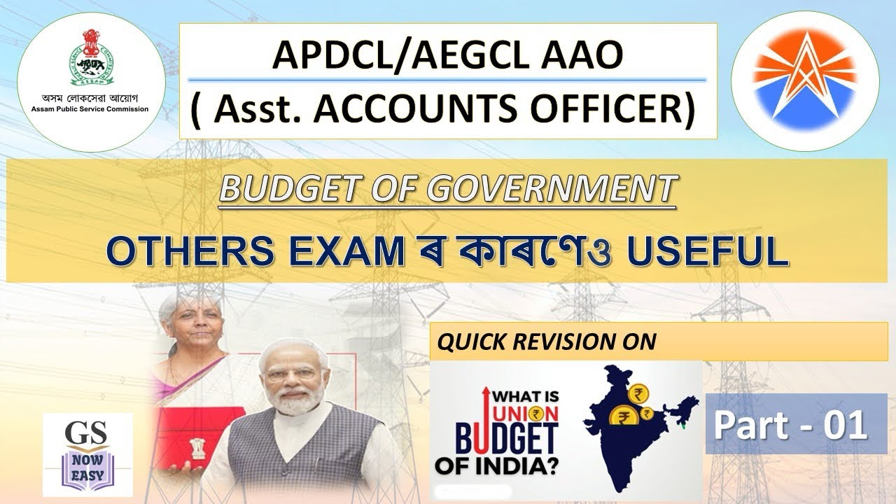 AAO | UNION BUDGET BASICS IN MINUTES PART 01 APDCL AEGCL AAO