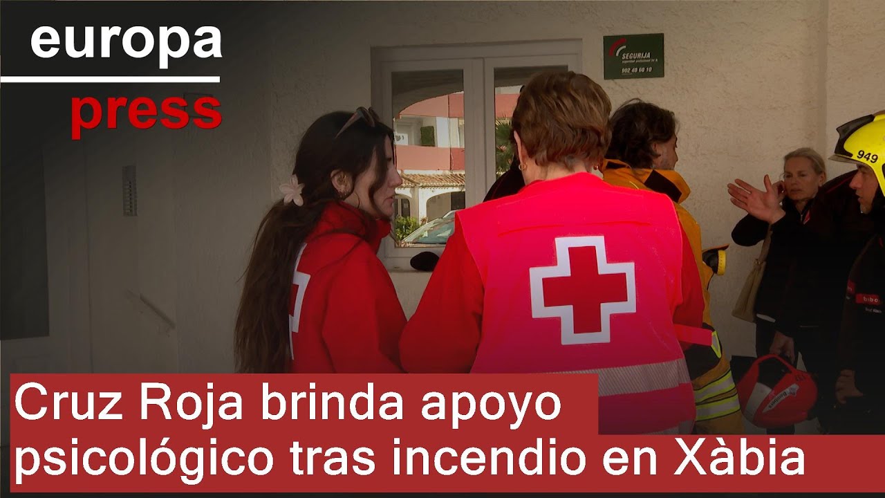 Cruz Roja presta apoyo psicológico a los afectados por el incendio de Xàbia (Alicante)