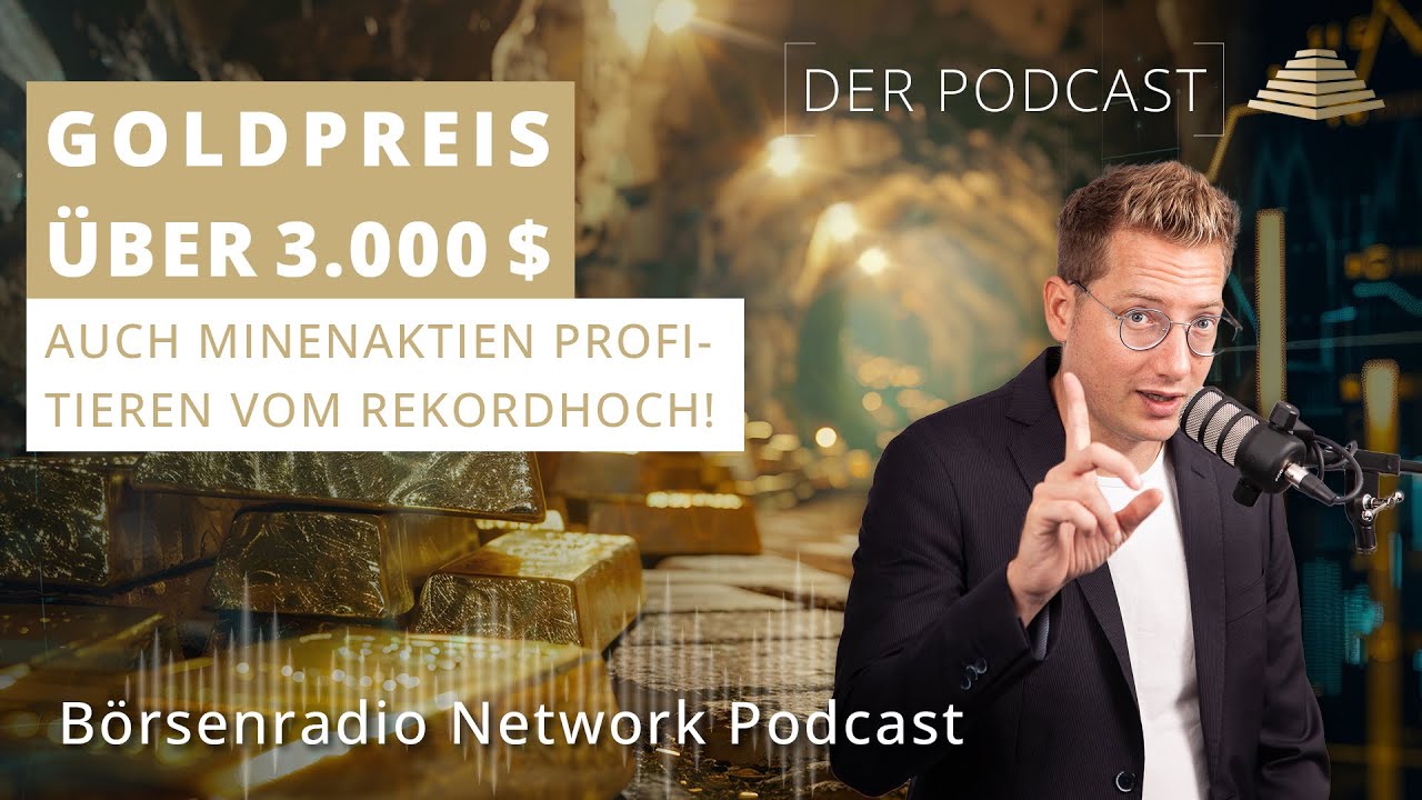 Goldpreis auf Rekordhoch: Warum jetzt Gold, Minen & Bitcoin gefragt sind – Florian Müller (SOLIT)