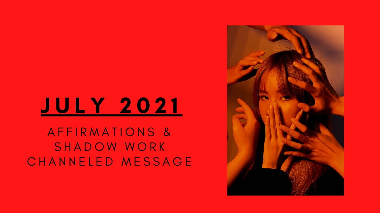 CHANNELED THOUGHT MESSAGE: SELF-AWARENESS & AFFIRMATIONS//JULY 2021//YOUR ENERGY DETECTS DECEPTION!