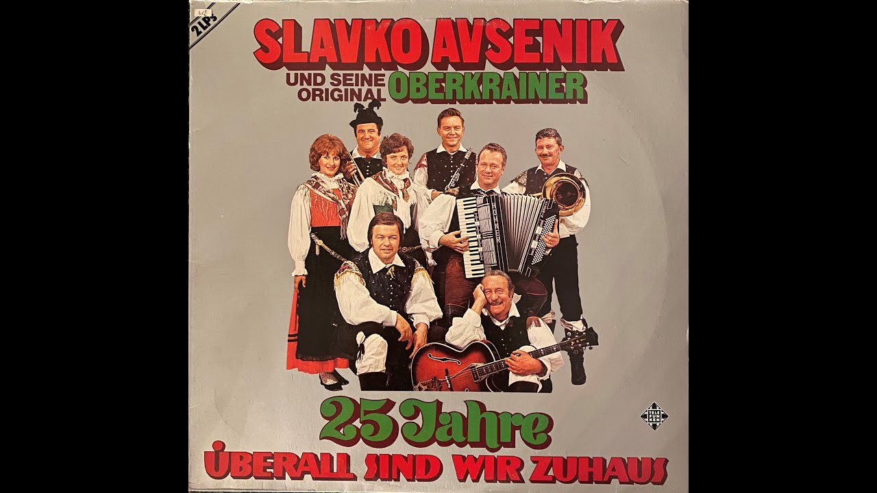 Original Oberkrainer Quintett Avsenik - Der Birnbaum blüht in Vaters Garten