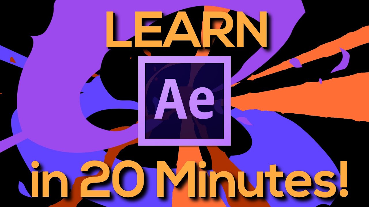 LEARN AFTER EFFECTS IN 20 MINUTES! - Tutorial for beginners