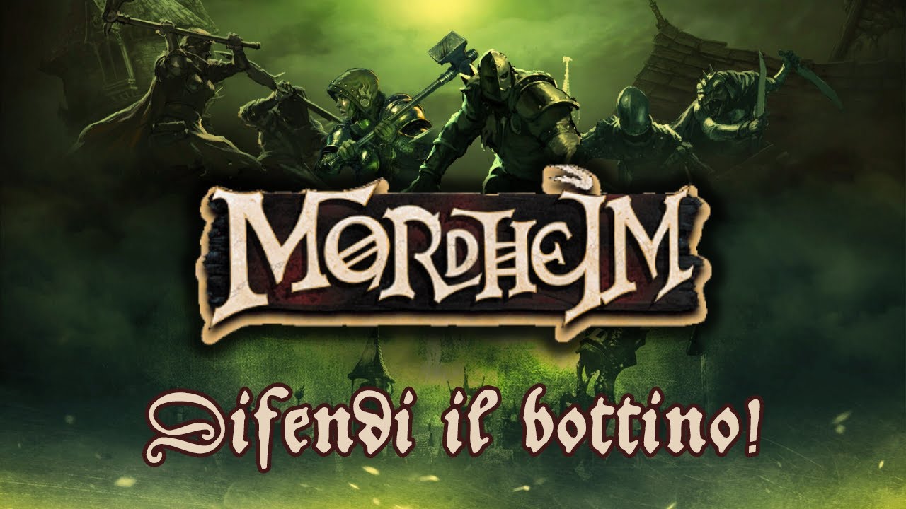 MORDHEIM⎜Difendi il Bottino!