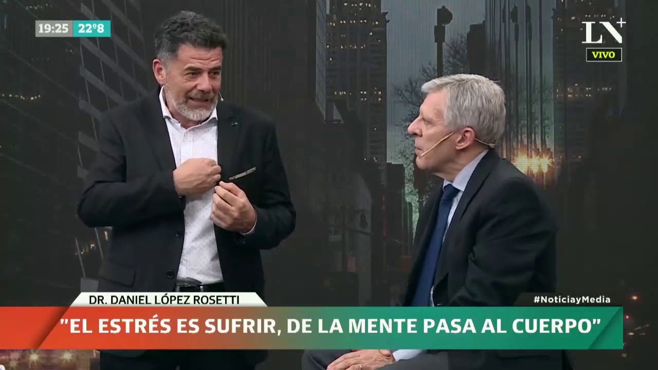 Dr. Daniel López Rosetti: cómo prevenir el estrés en tiempos modernos