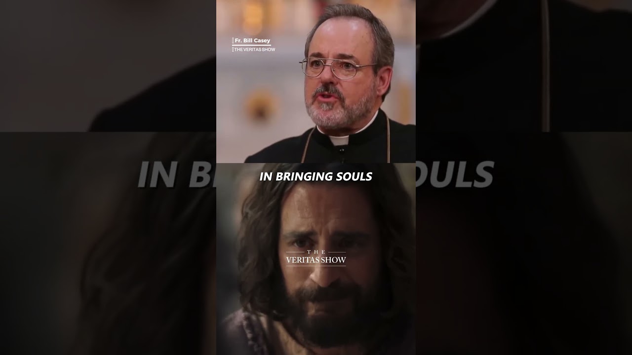 The Key is Saving More Souls | Fr. Bill Casey
