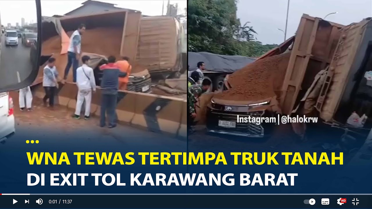 Truk Tanah Timpa Mobil Toyota Voxsi di Exit Tol Karawang Barat, WNA Asal Jepang Tewas