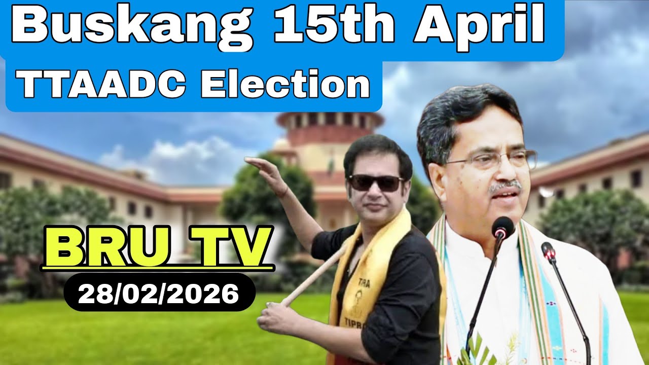 15th April ni msing Election ongnaiha ll Bru Tv 