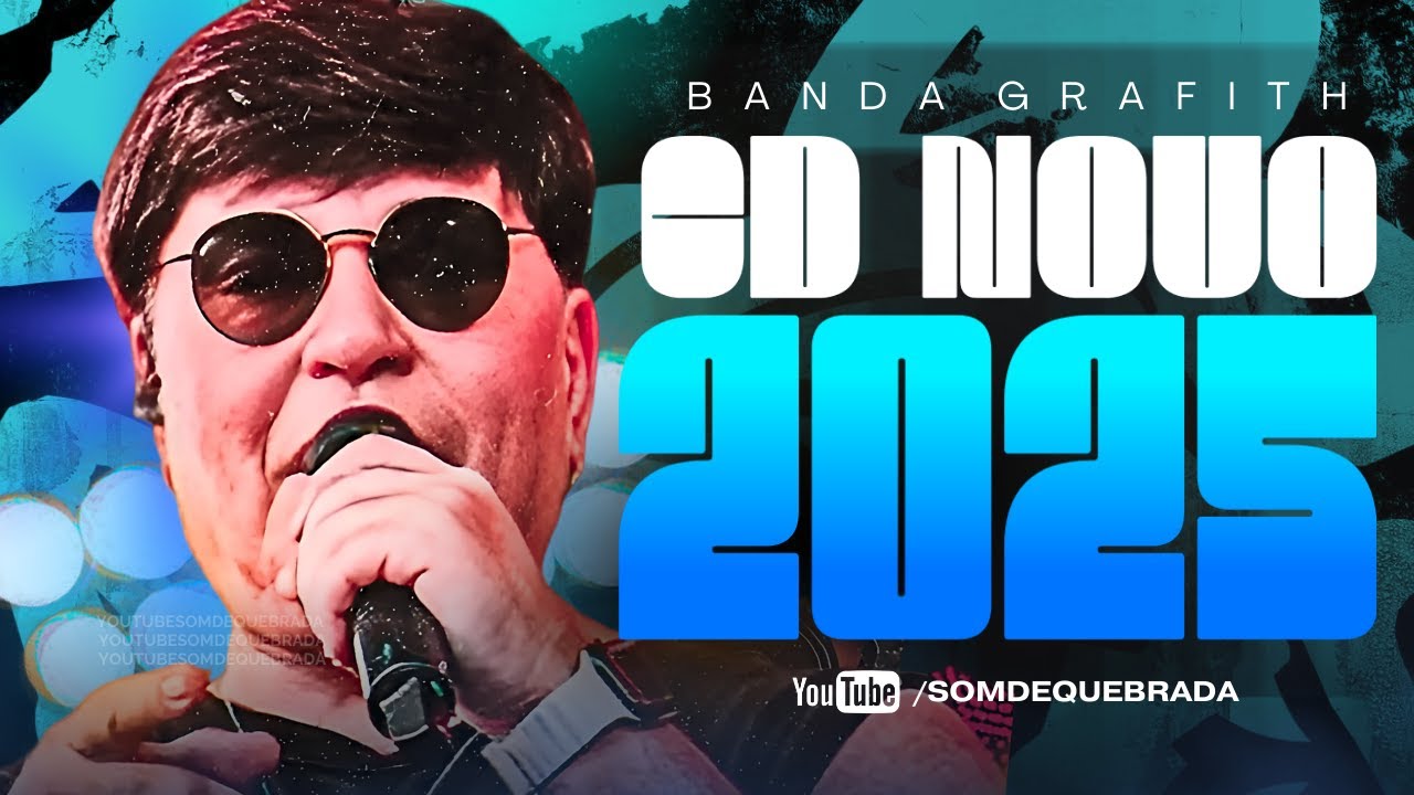 BANDA GRAFITH - CD NOVO OUTUBRO 2025 - MÚSICAS NOVAS ARROCHADEIRA 100% PRA PAREDÃO 2025