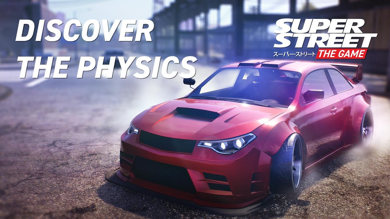 Super Street: The Game -  Physics Gameplay Video