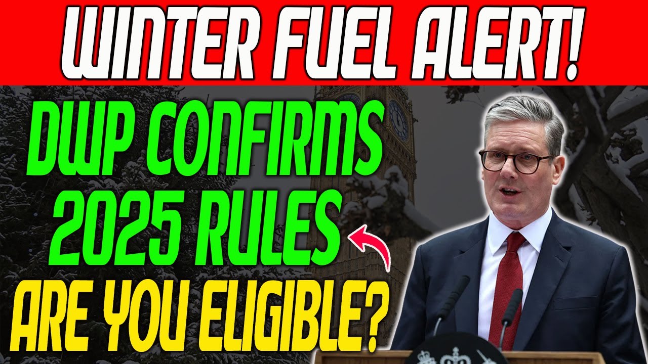 DWP Confirms 2025 Winter Fuel Payment Age Rules &ndash; Who Still Qualifies and Who Misses Out?