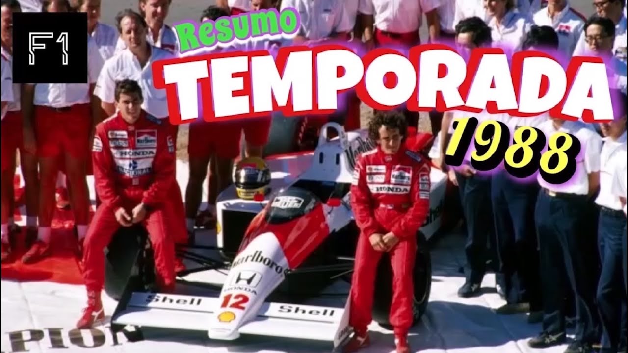 F1 - Temporada 1988 (Ayrton Senna Campe&atilde;o)