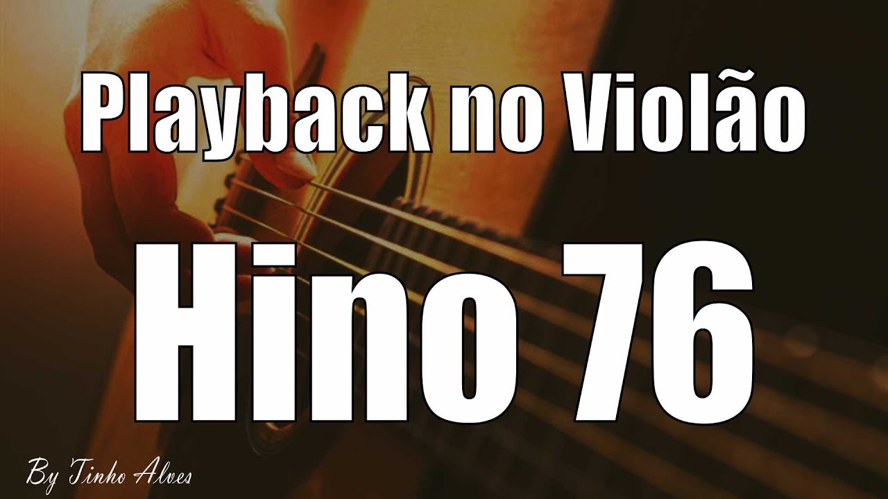 Playback legendado - Hino 76