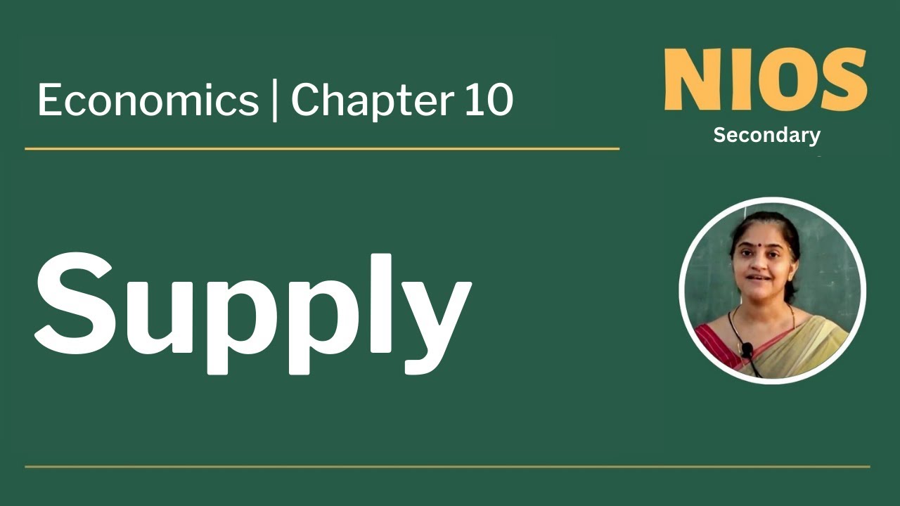 NIOS Secondary - Экономика - Глава 10 - Предложение