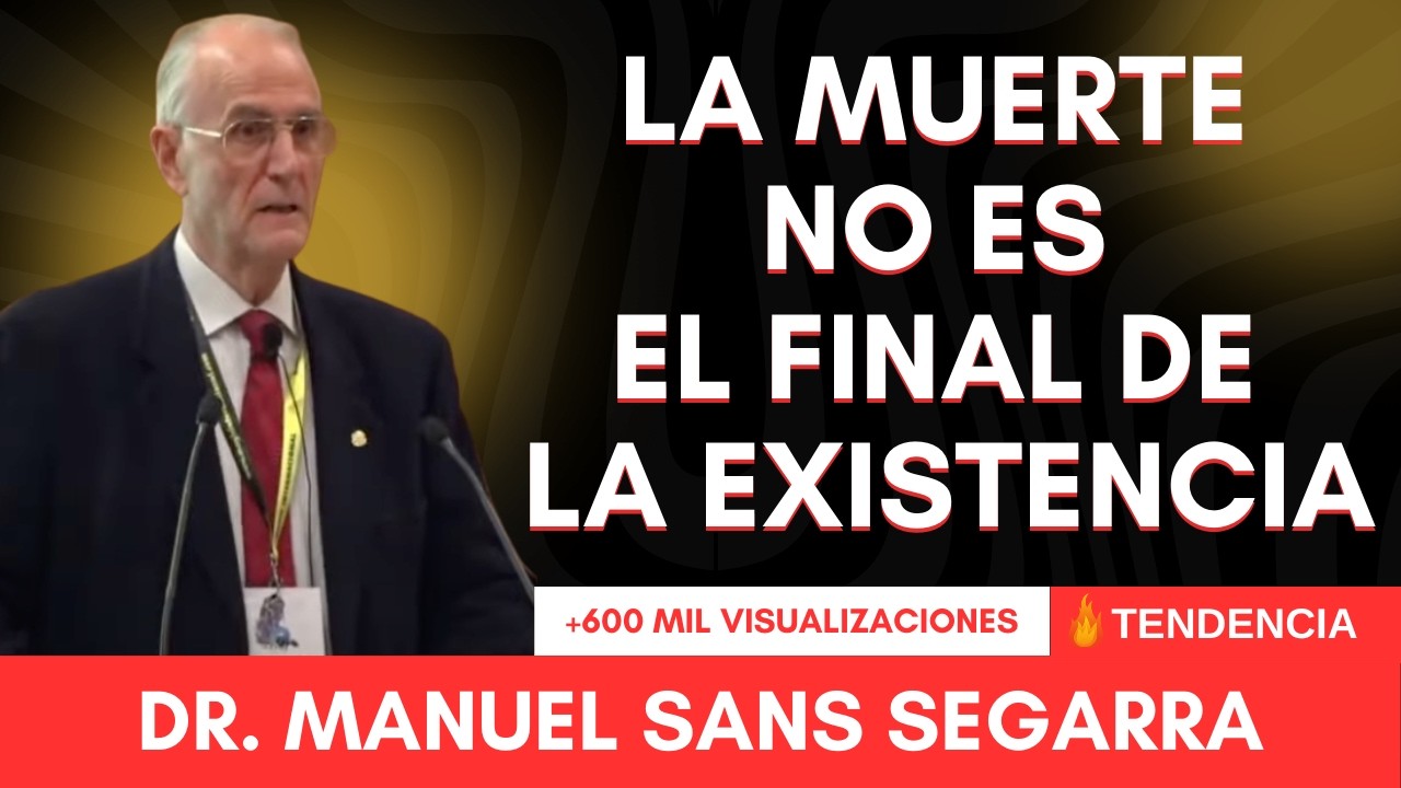 LA MUERTE NO ES EL FIN DE LA EXISTENCIA