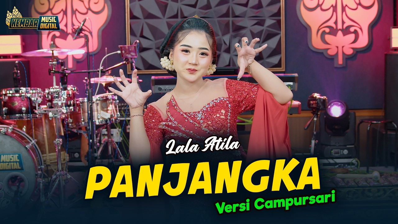 Lala Atila - PANJANGKA - Kembar Campursari ( Official Music Video )