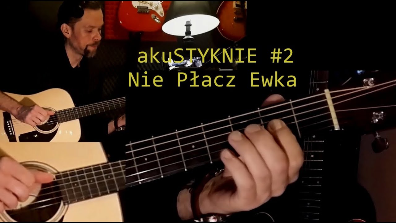 akuSTYKNIE #2 / Perfect - Nie Płacz Ewka / Tutorial