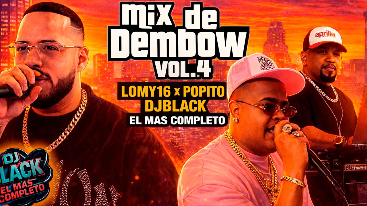 MIX DEMBOW 2026 VOL.4  LIVE🔴 |🔥LO MAS PEGAO 🔥| DJ BLACK EL MAS COMPLETO Invitado LOMY-16 x POPITO
