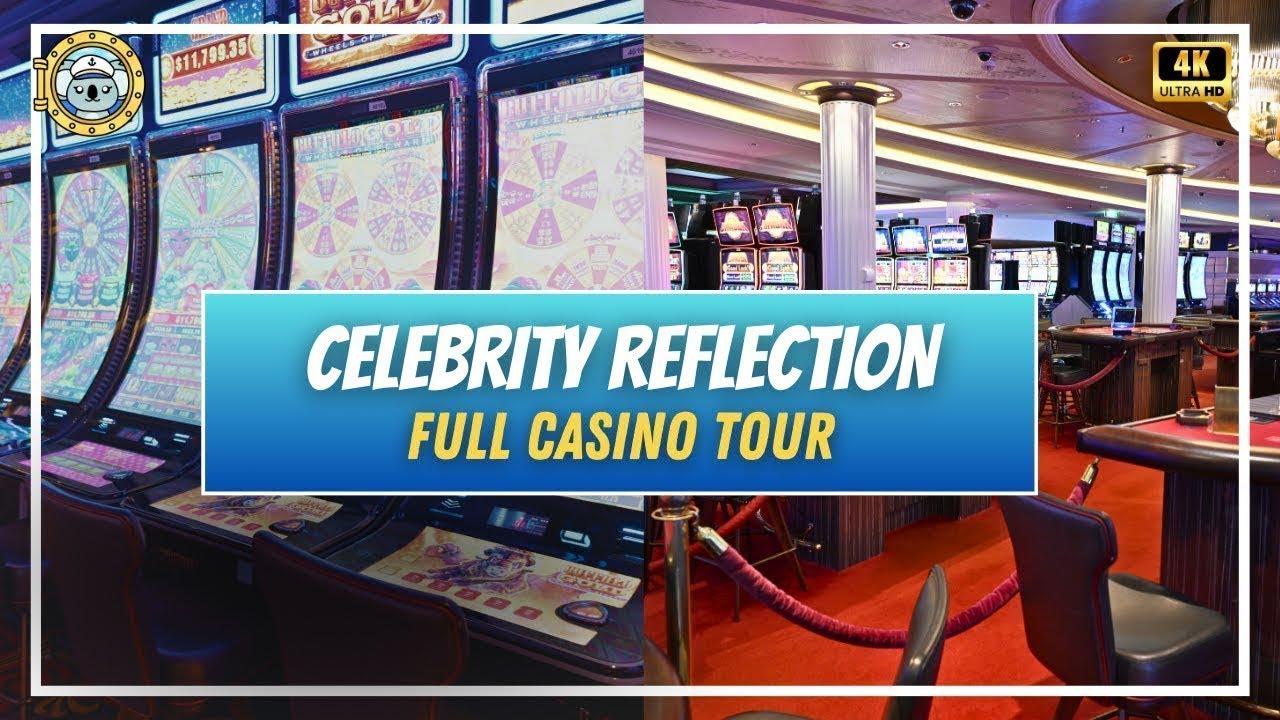 Celebrity Reflection Casino Tour | Full Walkthrough & Guide