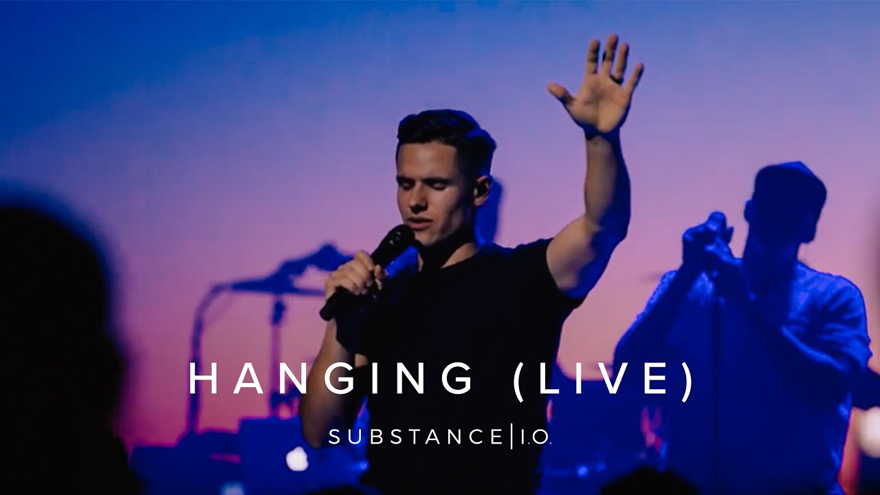 Hanging (Live) | Substance I.O.
