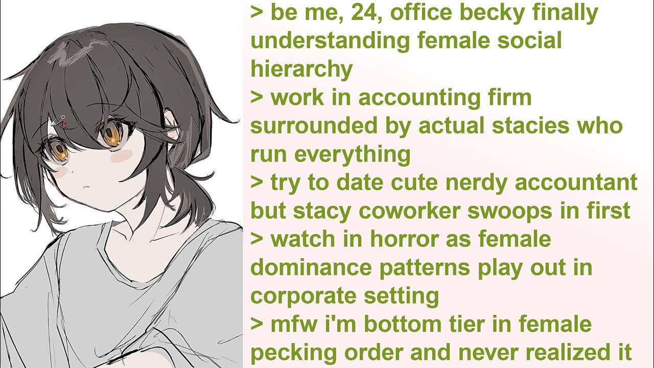 Femanon Finally Understands the Female Hierarchy | 4Chan Greentext Stories