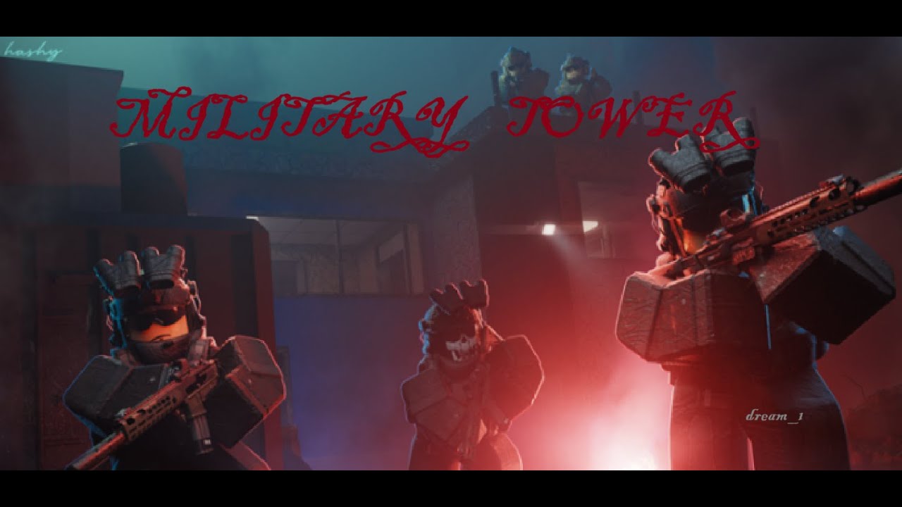 roblox MILITARY TOWER