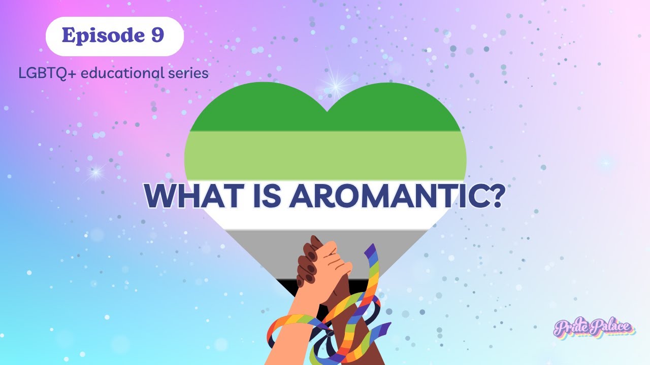Aromantic 101: The Orientation No One Talks About