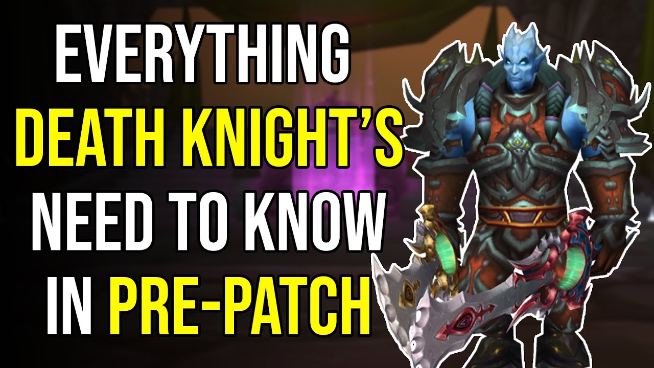 WRATH Death Knight Pre-Patch Guide! Leveling, Talents, Gear, BiS, Rotation, and More!