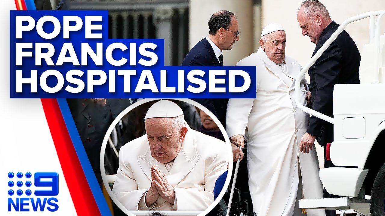 Pope Francis having difficulty breathing, will stay in hospital for several days | 9 News Australia