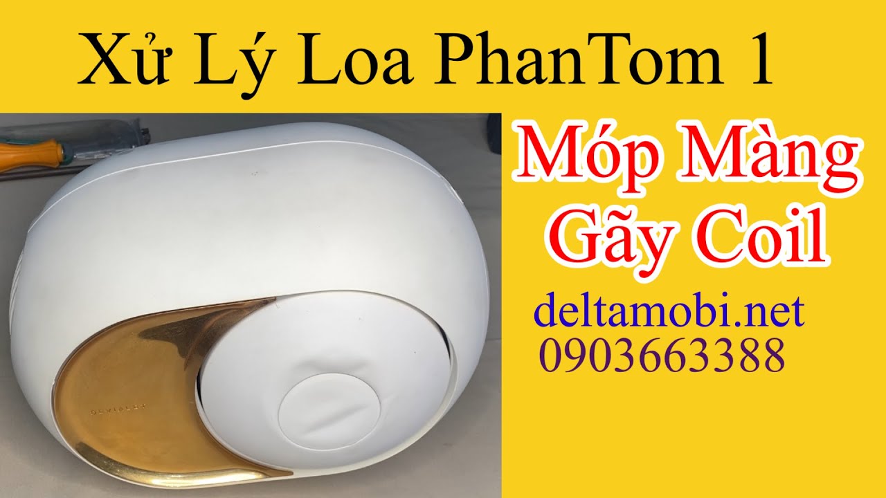 Cách Xử Lý Loa Phantom1 Rớt Móp Màng , Gãy Coil  - How To Fix Phantom1 is Dented