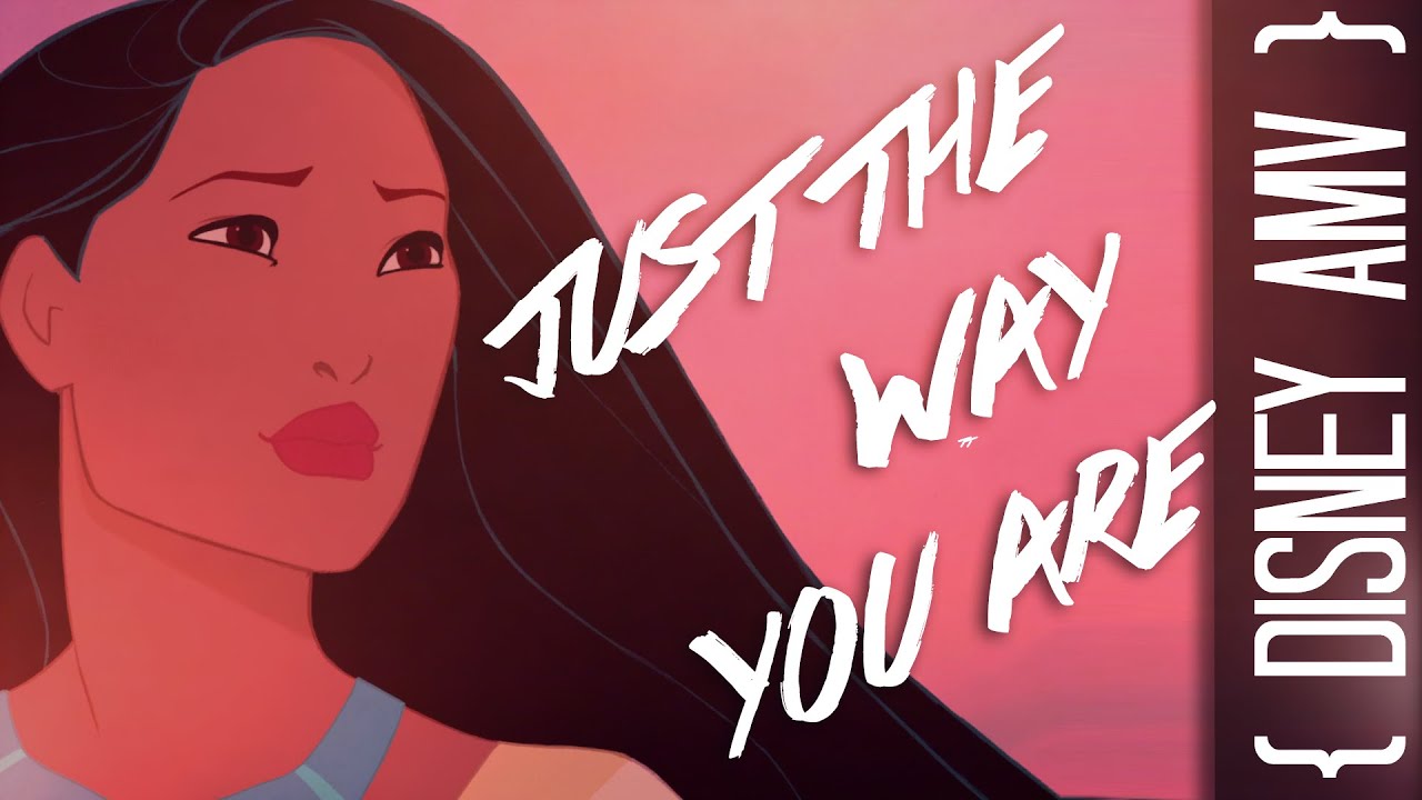 Disney - Just the Way You Are