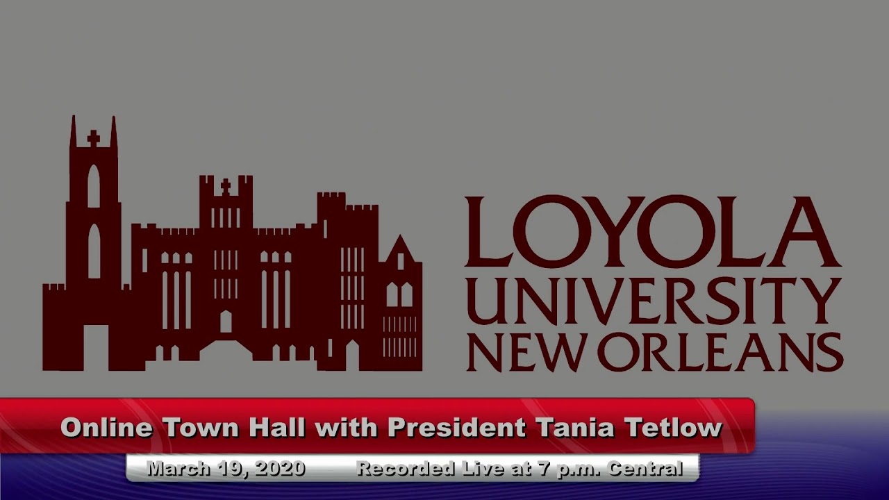 Online Town Hall - March 19, 2020 - President Tania Tetlow