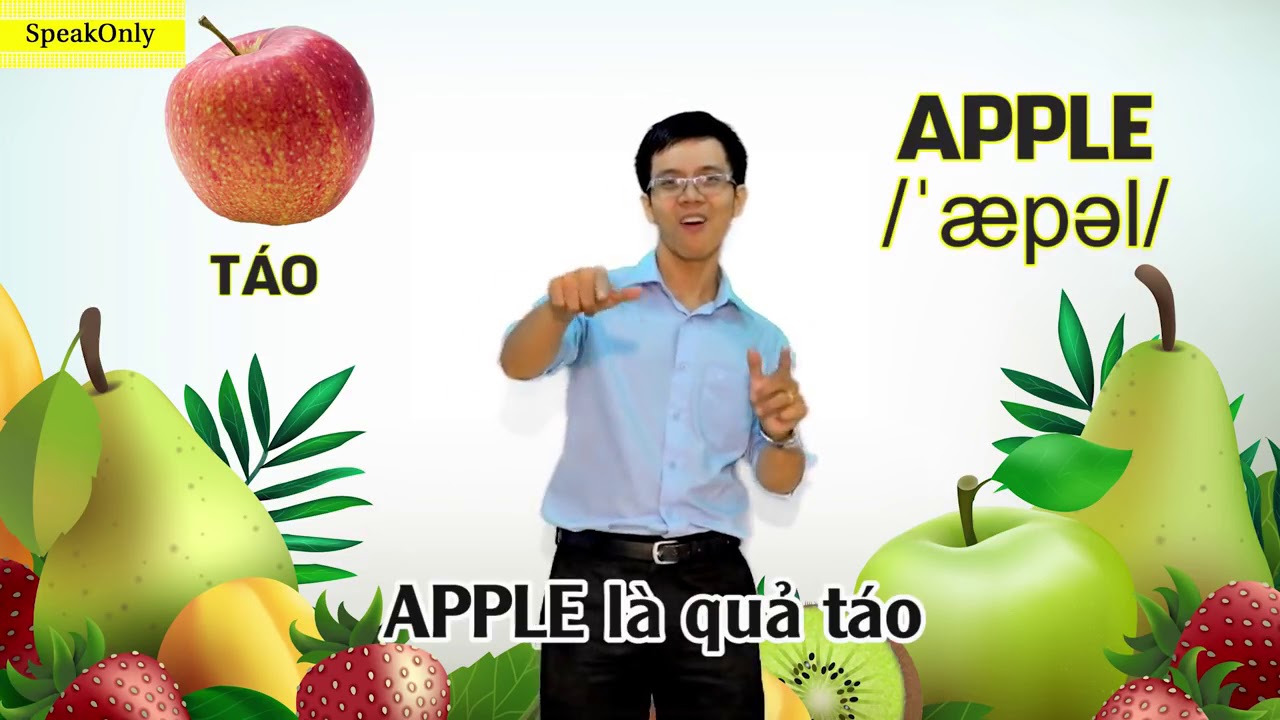 Học tiếng anh các loại trái cây  với 