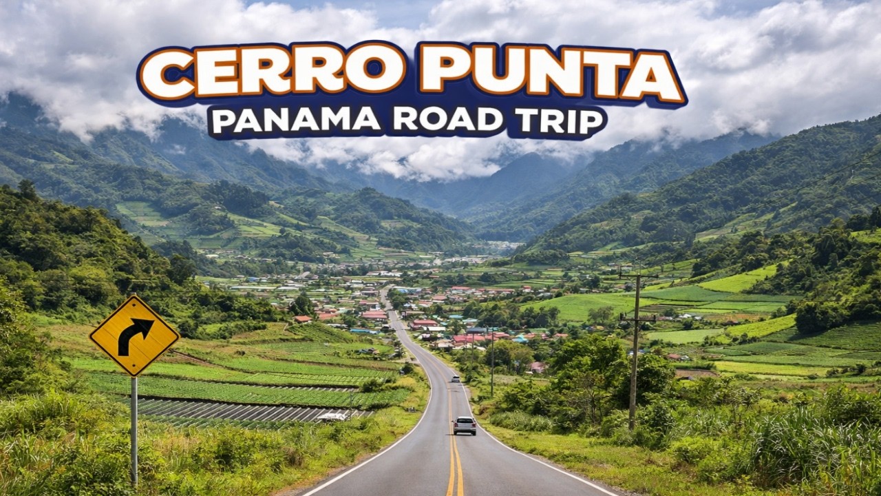 Cerro Punta, Panama Road Trip