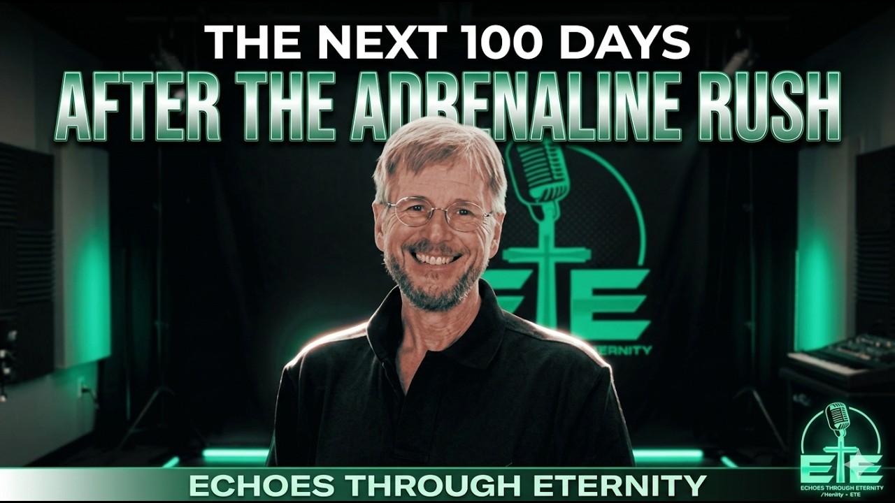 Echoes Through Eternity-The Next 100 Days- After the Adrenaline Rush