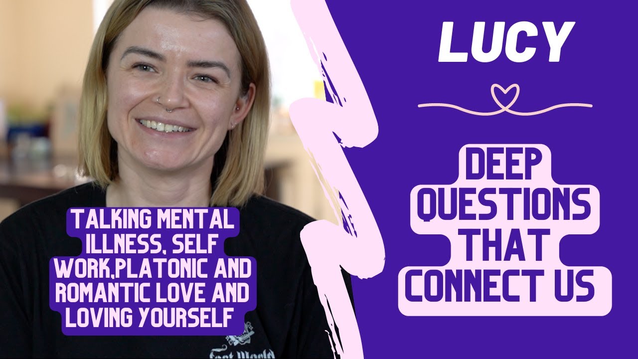 LUCY's Touching Interview: Vulnerable Stories And Deep Connections | Unlock Humanity