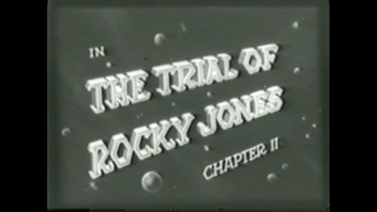 Rocky Jones, Space Rangers 1954   S01E38  The Trial of Rocky Jones Chap 2